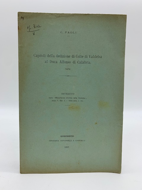Capitoli della dedizione di Colle di Valdelsa al Duca Alfonso di Calabria (1479)